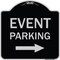Signmission Event Parking W/ Left Right Arrow Heavy-Gauge Aluminum Architectural Sign, 18" x 18", BS-1818-24062 A-DES-BS-1818-24062 - alternate 1
